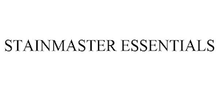 STAINMASTER ESSENTIALS