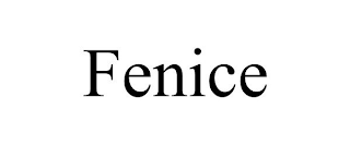 FENICE