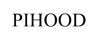 PIHOOD