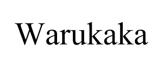 WARUKAKA