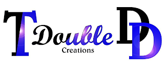 T DOUBLE DD CREATIONS