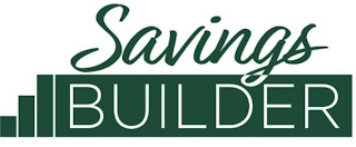 SAVINGS BUILDER