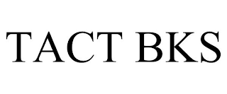 TACT BKS