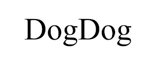 DOGDOG