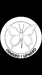 ONWARD & UPWARD