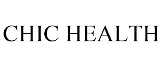 CHIC HEALTH
