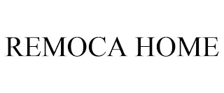 REMOCA HOME