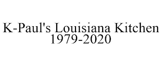 K-PAUL'S LOUISIANA KITCHEN 1979-2020