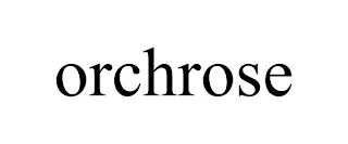 ORCHROSE