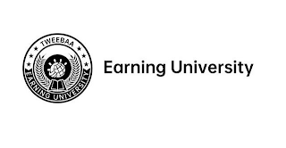 TWEEBAA EARNING UNIVERSITY EARNING UNIVERSITY