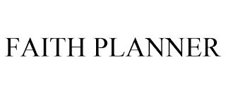 FAITH PLANNER