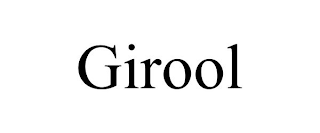 GIROOL