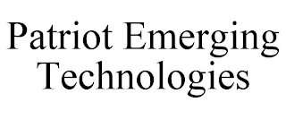 PATRIOT EMERGING TECHNOLOGIES