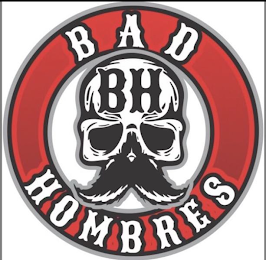 BH BAD HOMBRES