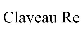 CLAVEAU RE