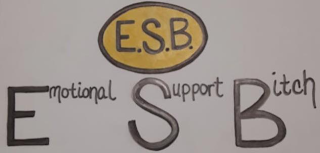 E.S.B. EMOTIONAL SUPPORT BITCH