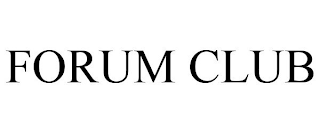 FORUM CLUB