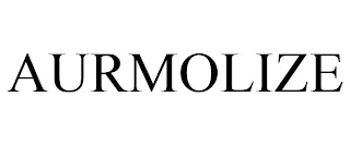 AURMOLIZE