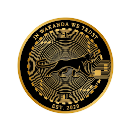 IN WAKANDA WE TRUST EST. 2020