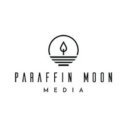 PARAFFIN MOON MEDIA