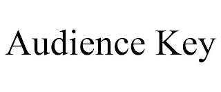 AUDIENCE KEY
