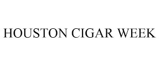 HOUSTON CIGAR WEEK