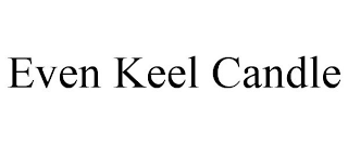 EVEN KEEL CANDLE