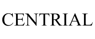 CENTRIAL