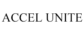 ACCEL UNITE