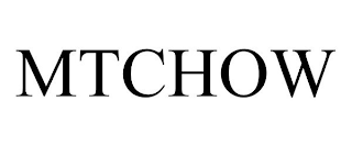 MTCHOW