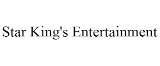STAR KING'S ENTERTAINMENT