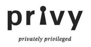 PRIVY PRIVATELY PRIVILEGED