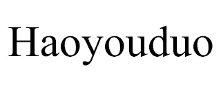HAOYOUDUO