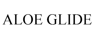ALOE GLIDE