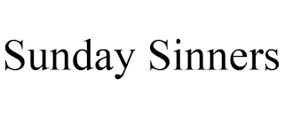 SUNDAY SINNERS