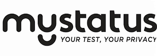 MYSTATUS YOUR TEST, YOUR PRIVACY