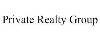 PRIVATE REALTY GROUP