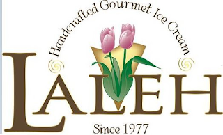HANDCRAFTED GOURMET ICE CREAM LALEH SINCE 1977