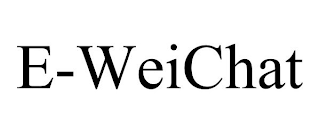 E-WEICHAT