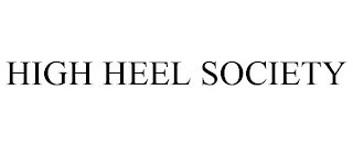 HIGH HEEL SOCIETY