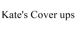 KATE'S COVER UPS