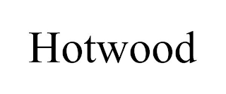 HOTWOOD