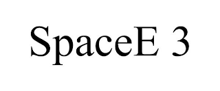 SPACEE 3