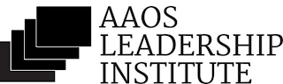 AAOS LEADERSHIP INSTITUTE