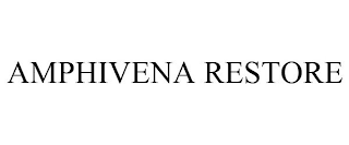 AMPHIVENA RESTORE