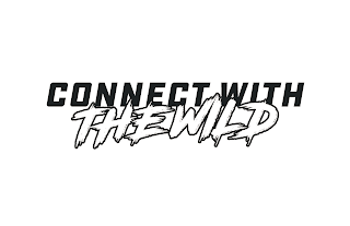 CONNECT WITH THE WILD