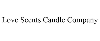 LOVE SCENTS CANDLE COMPANY