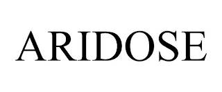 ARIDOSE