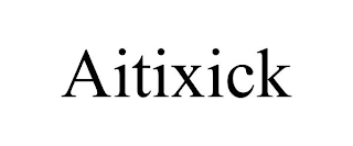 AITIXICK