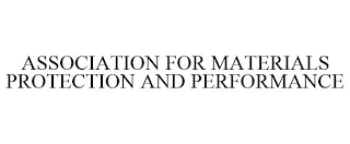 ASSOCIATION FOR MATERIALS PROTECTION AND PERFORMANCE